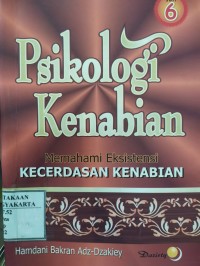 Psikologi Kenabian: Memahami Eksistensi Kecerdasan Kenabian