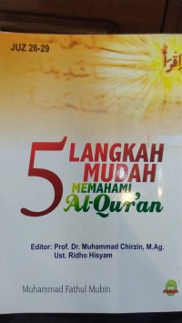 5 Langkah Mudah Memahami Al-Qur'an Juz 26-29