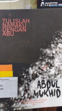 Tulislah Namaku Dengan Abu