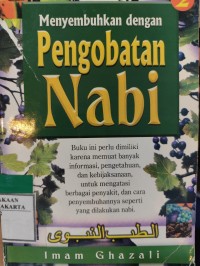 Menyembuhkan dengan Pengobatan Nabi