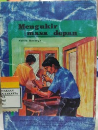 Mengukir Masa Depan