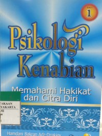 Psikologi Kenabian: Memahami Hakikat dan Citra Diri