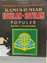 Kamus Ilmiah Istilah-Istilah Populer Nasional dan Internasional