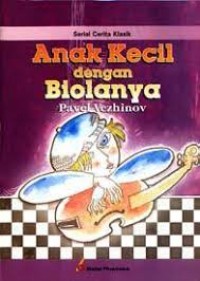 Anak kecil dengan biolanya