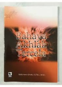 Bahaya Akhlak Tercela