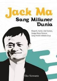 Jack Ma Sang Miliuner Dunia