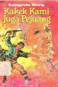 Kakek Kami Juga Pejuang