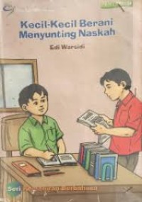 Kecil-Kecil Berani Menyunting Naskah