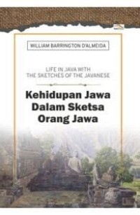 Kehidupan Jawa dalam Sketsa Orang Jawa