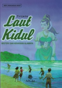 Laut Kidul: Misteri dan Kekayaannya