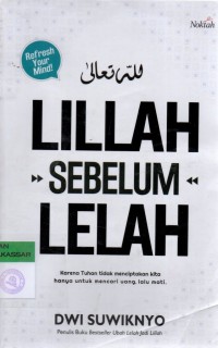 Lillah Sebelum Lelah