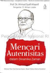 Mencari Autentisitas dalam Dinamika Zaman