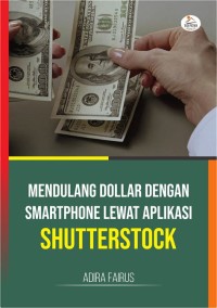 Mendulang Dollar Dengan Smartphone Lewat Aplikasi Shutterstock