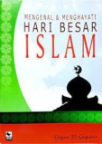 Mengenal dan Menghayati Hari Besar Islam