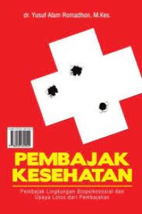 Pembajak Kesehatan: Ketika Orang Lain dan Diri Anda Sendiri membajak Kesehatan Anda