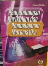 Pengembangan Kurikulum dan Pembelajaran Matematika