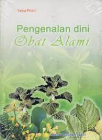 Pengenalan Dini Obat Alami