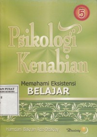 Psikologi Kenabian : Memahami Eksistensi Belajar