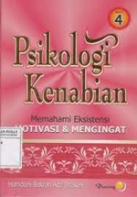 Psikologi Kenabian: Memahami Eksistensi Motivasi dan Mengingat