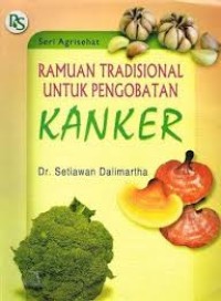 Ramuan Tradisional untuk Pengobatan Kanker