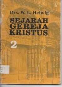 Sejarah Gereja Kristus 2