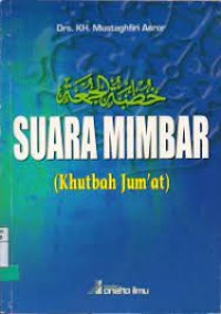 Suara Mimbar (Khutbah Jum'at)